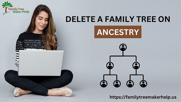 delete a family tree on ancestry